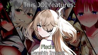 Fischl is Fascinated by you (Hentai JOI)