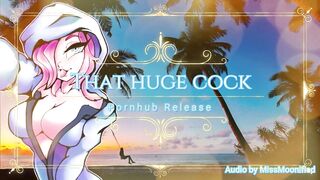 That Huge Cock | Erotic Audio