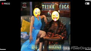Tryna Fuck