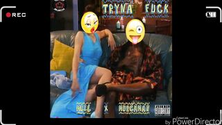Tryna Fuck