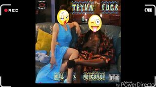 Tryna Fuck
