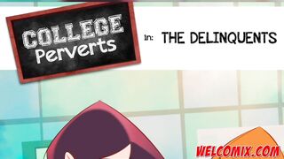 The Delinquents - College Perverts