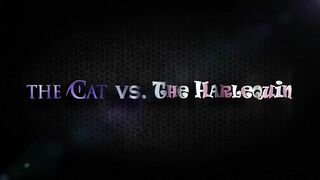 Catwoman and Harley Quinn - The Cat vs The Harlequin trailer