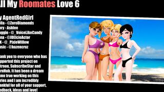 All My Roommate's Love 6 - Secret Ending