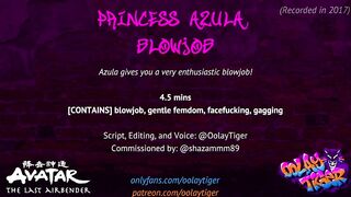 [AVATAR] Princess Azula Blowjob | Erotic Audio Play by Oolay-Tiger