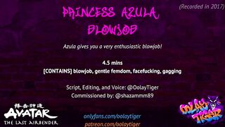 [AVATAR] Princess Azula Blowjob | Erotic Audio Play by Oolay-Tiger