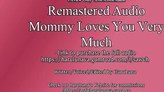 FULL AUDIO FOUND ON GUMROAD - Preview Only 3Dio | 18+ ASMR Audio - Mommy Loves You Very Much!
