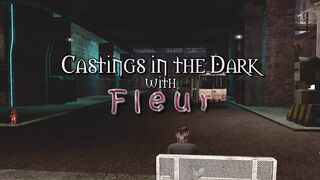 DLP - Casting with Fleur